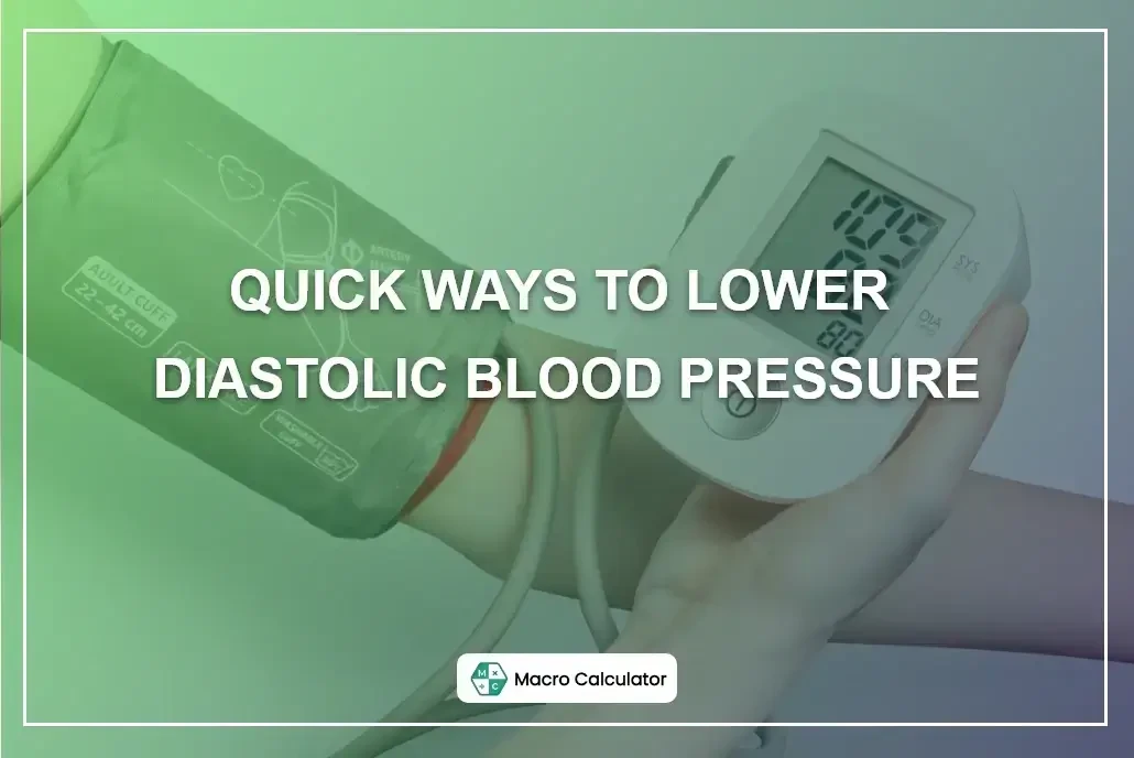 Quick Ways to Lower Diastolic Blood Pressure
